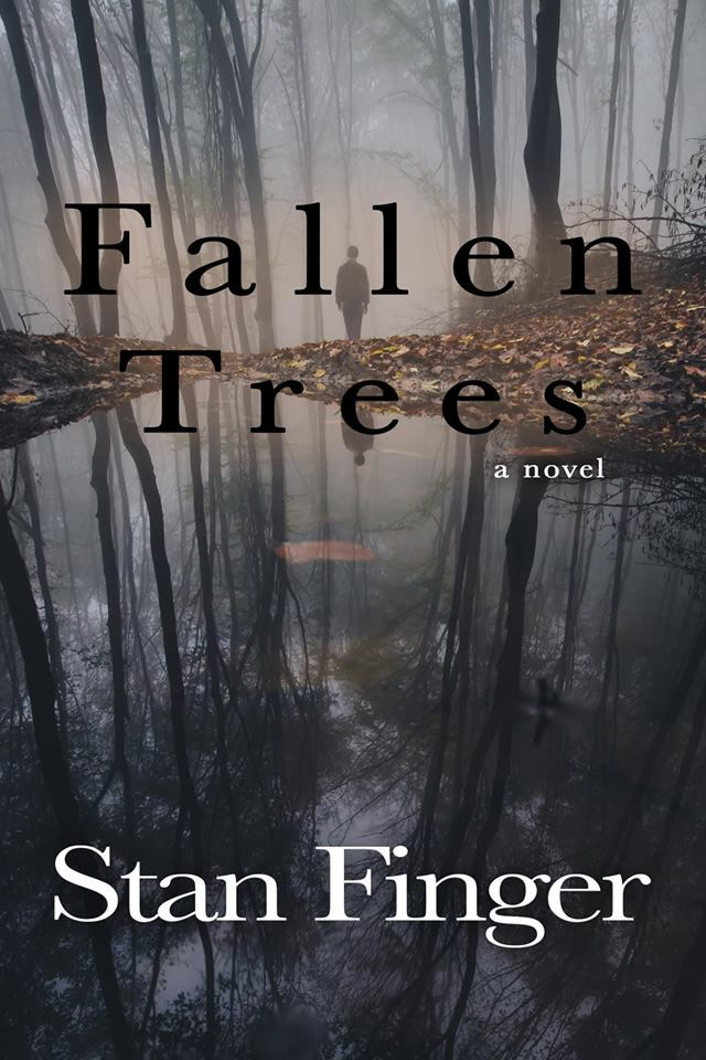 Stan Finger – Author of “Fallen Trees”